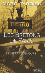 Les bretons de Paris Voir sur le site place des librairesVoir sur le site de la Fnac